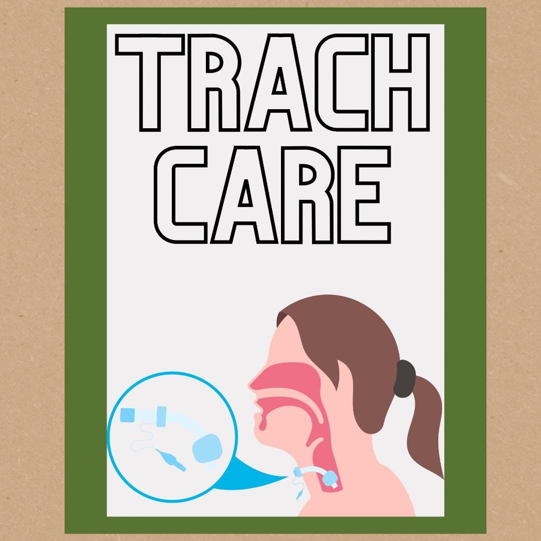 Trach Care Printable