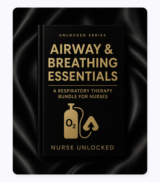 Airway & Breathing Essentials: A Respiratory Therapy Bundle - Nurse Unlocked