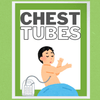 Chest Tubes eBook - Nurse Unlocked
