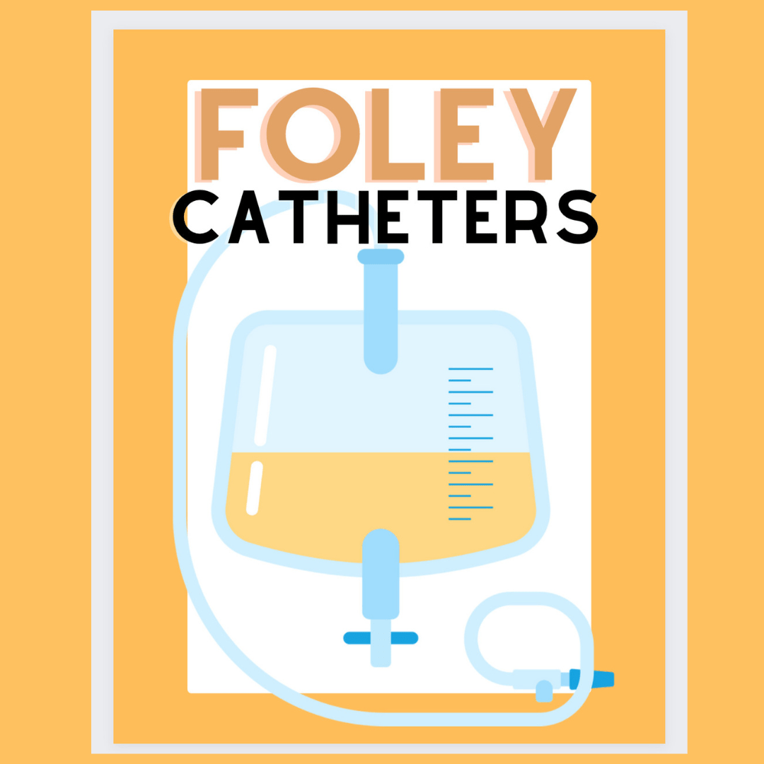 Foley Catheter eBook - Nurse Unlocked
