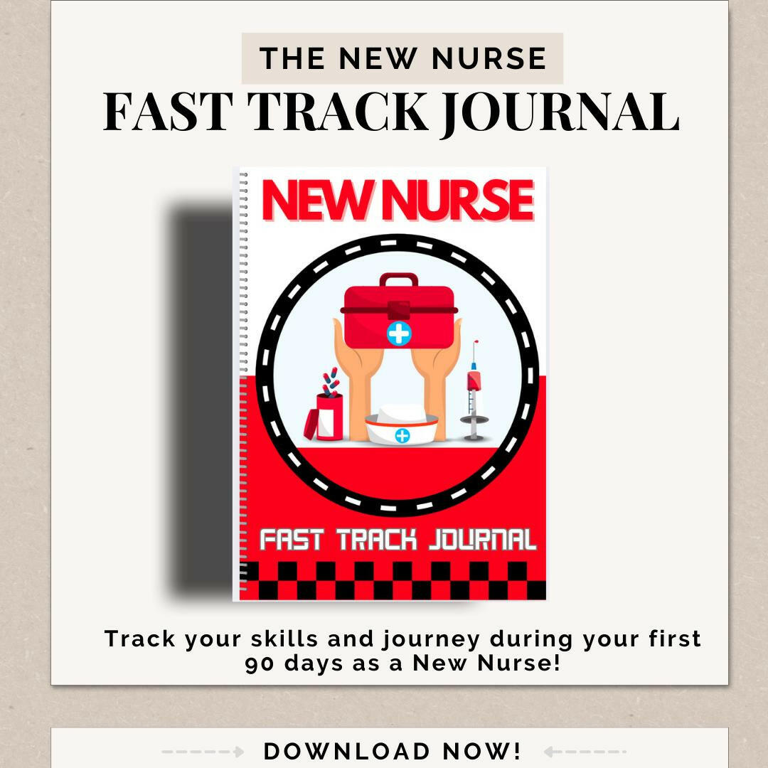 New Nurse Fast Track 90 - Day Journal – Build Confidence on Every Shift - Nurse Unlocked