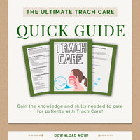Trach Care eBook – Step - by - Step Tracheostomy Guide for Nurses - Nurse Unlocked