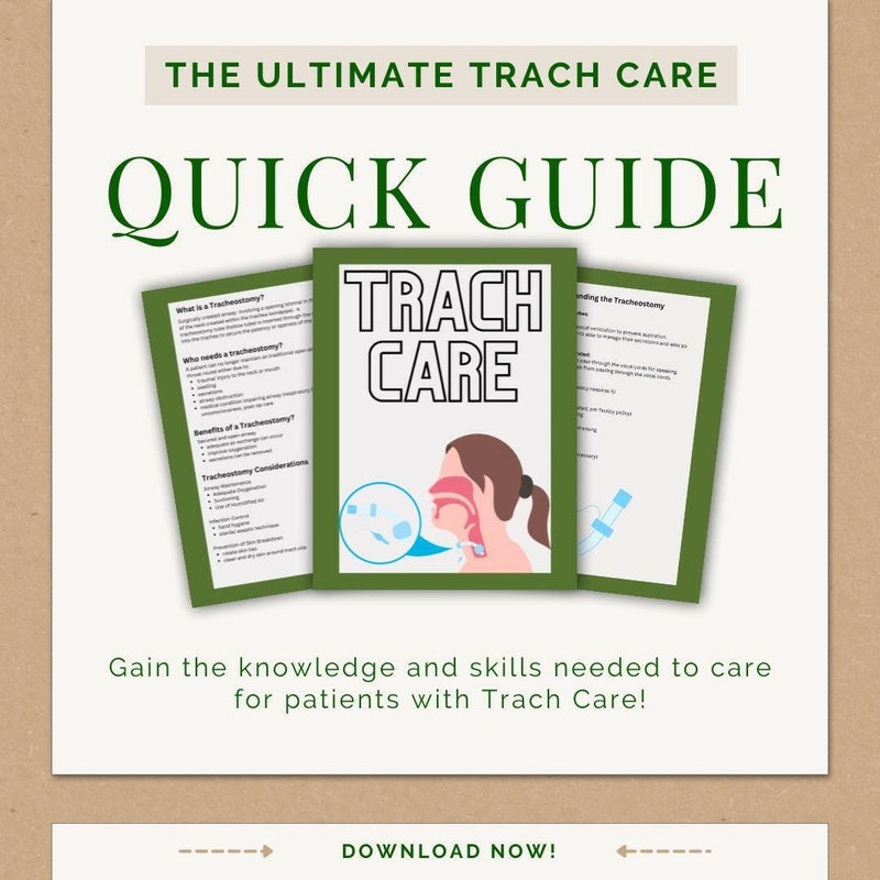 Trach Care eBook – Step - by - Step Tracheostomy Guide for Nurses - Nurse Unlocked